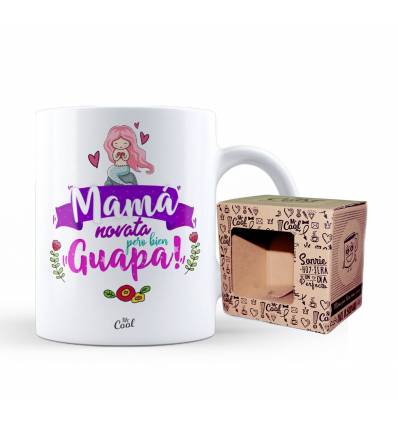 TAZA  MAMÁ NOVATA PERO BIEN GUAPA